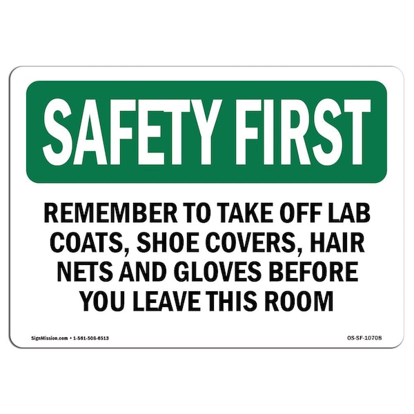 OSHA, Remember To Take Off Lab Coats Shoe Covers, 24in X 18in Rigid Plastic, 24" W, 18" H, Landscape